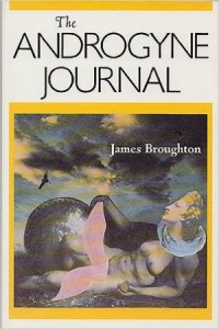 Androgyne Journal by James Broughton
